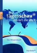 Cover: Die Tagesschau erkl&auml;rt die Welt - Rowohlt Taschenbuch