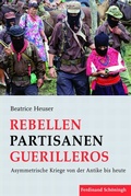 Cover: Rebellen - Partisanen - Guerilleros - Brill Deutschland GmbH