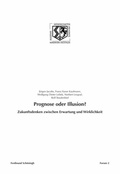 Cover: Prognose oder Illusion? - Brill Deutschland