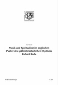 Cover: Musik und Spiritualit&auml;t im englischen Psalter des sp&auml;tmittelalterlichen Mystikers Richard Rolle - Brill Deutschland