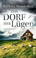 Cover: Das Dorf der L&uuml;gen - Piper