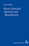 Cover: Bruno Liebrucks' "Sprache und Bewusstsein" - Karl Alber Verlag