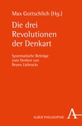 Cover: Die drei Revolutionen der Denkart - Karl Alber Verlag