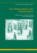 Cover: Vom Bildungsideal zum Standortfaktor - Verlag Ferdinand Sch&ouml;ningh