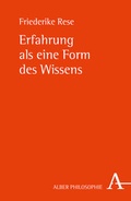 Cover: Erfahrung als eine Form des Wissens - Karl Alber Verlag