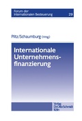 Cover: Internationale Unternehmensfinanzierung - Otto Schmidt Verlag