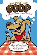 Cover: Why Dogs Eat Poop - Penguin Putnam Inc