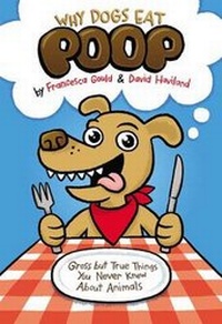 Enlarge image Cover: Why Dogs Eat Poop - Penguin Putnam Inc