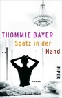 Cover: Spatz in der Hand - Piper