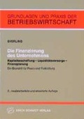 Cover: Die Finanzierung des Unternehmens - Erich Schmidt Verlag