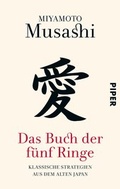 Cover: Das Buch der f&uuml;nf Ringe - Piper