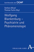 Cover: Wolfgang Blankenburg - Psychiatrie und Ph&auml;nomenologie - Karl Alber Verlag