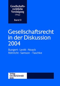 Abbildung von: Gesellschaftsrecht in Der Diskussion 2004 - Otto Schmidt Verlag