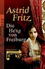 Cover: Die Hexe von Freiburg - Rowohlt Taschenbuch