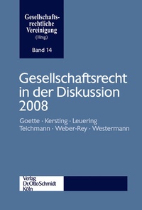 Abbildung von: Gesellschaftsrecht in Der Diskussion 2008 - Otto Schmidt Verlag