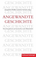 Cover: Angewandte Geschichte - Brill Deutschland GmbH