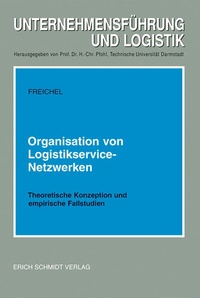 Abbildung von: Organisation von Logistikservice-Netzwerken - Erich Schmidt Verlag