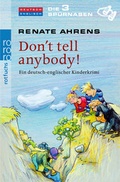 Cover: Don't tell anybody! - Rowohlt Taschenbuch