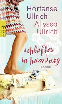 Abbildung von: Schlaflos in Hamburg - Rowohlt Taschenbuch