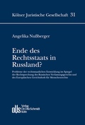 Cover: Ende Des Rechtsstaats in Russland? - Otto Schmidt Verlag