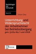 Cover: Unterrichtung Und Widerspruchsrecht Der Arbeitnehmer Bei Betriebsuebergang Gem. ? 613a Abs. 5 Und 6 Bgb - Otto Schmidt Verlag