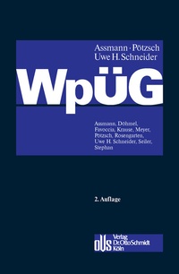 Abbildung von: Wertpapiererwerbs- Und UEbernahmegesetz - Otto Schmidt Verlag