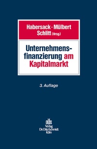 Abbildung von: Unternehmensfinanzierung Am Kapitalmarkt - Otto Schmidt Verlag