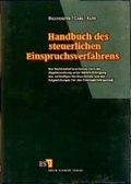 Cover: Handbuch des steuerlichen Einspruchsverfahrens - Erich Schmidt Verlag