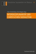 Cover: Interdisziplinarit&auml;t der Christlichen Sozialethik - Brill Deutschland