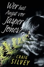 Cover: Wer hat Angst vor Jasper Jones? - Rowohlt Taschenbuch
