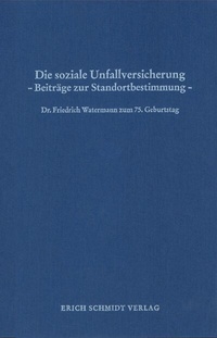 Abbildung von: Die soziale Unfallversicherung - Erich Schmidt Verlag