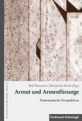 Cover: Armut und Armenf&uuml;rsorge - Brill Deutschland