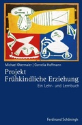 Cover: Projekt Fr&uuml;hkindliche Erziehung - Brill Deutschland