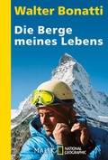 Cover: Die Berge meines Lebens - Piper
