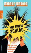 Cover: Mit einem Schlag - Rowohlt Taschenbuch