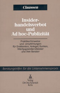 Abbildung von: Insiderhandelsverbot und Ad hoc-Publizität - Otto Schmidt Verlag