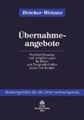 Cover: &Uuml;bernahmeangebote - Otto Schmidt Verlag