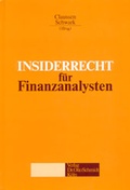 Cover: Insiderrecht f&uuml;r Finanzanalysen - Otto Schmidt Verlag