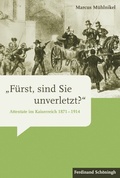 Cover: &raquo;F&uuml;rst, sind Sie unverletzt?&laquo; - Brill Deutschland GmbH