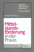 Cover: Mittelstandsf&ouml;rderung in der Praxis - Otto Schmidt Verlag