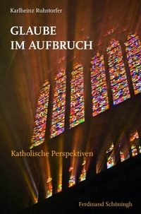 Abbildung von: Glaube im Aufbruch - Brill | Schöningh