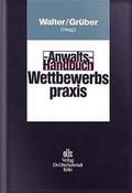 Cover: Anwalts-Handbuch Wettbewerbspraxis - Otto Schmidt Verlag