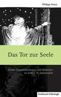 Cover: Das Tor zur Seele - Brill Deutschland GmbH