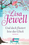 Cover: Und doch fl&uuml;stert leise das Gl&uuml;ck - Rowohlt Taschenbuch