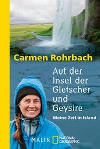 Abbildung von: Auf der Insel der Gletscher und Geysire - Piper