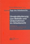Cover: Umstrukturierung von Betrieb und Unternehmen im Arbeitsrecht - Otto Schmidt Verlag