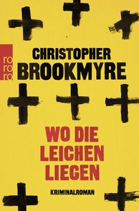 Abbildung von: Wo die Leichen liegen - Rowohlt Taschenbuch