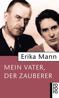 Cover: Mein Vater, der Zauberer - Rowohlt Taschenbuch