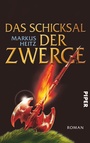Cover: Das Schicksal der Zwerge - Piper