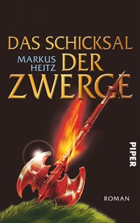 Enlarge image Cover: Das Schicksal der Zwerge - Piper
